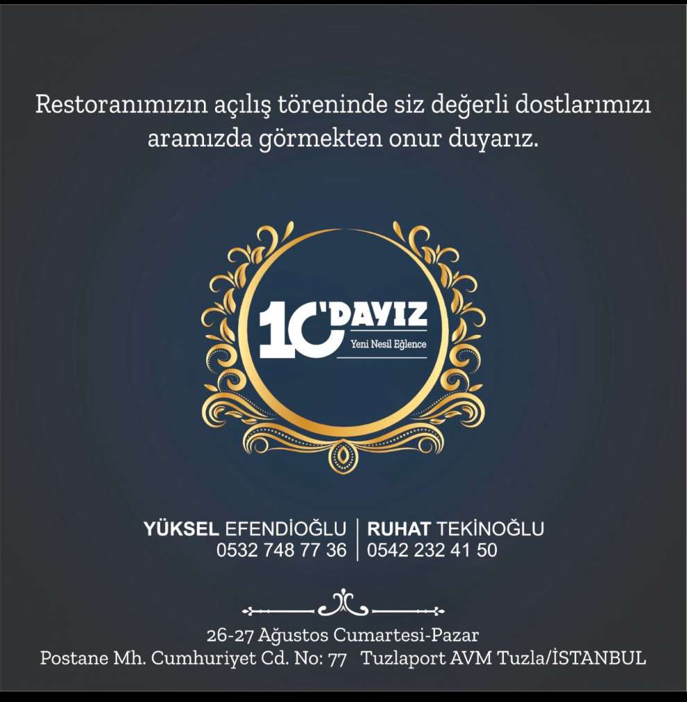 Tuzlaport AVM'de ''10'dayız'' isimli restoranlarını 26 Ağustos Cumartesi günü hizmete kazandırılacak.