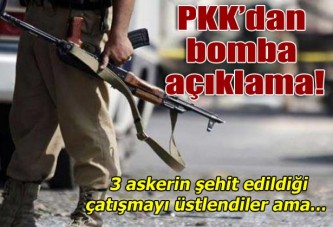 3 askerin şehit olduğu saldırıyı PKK üstlendi