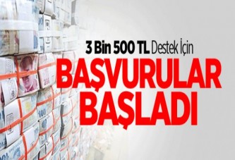 3 Bin 500 TL İçin İkinci Başvuru Başladı