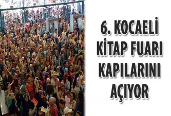 6. Kocaeli Kitap Fuarı kapılarını açıyor