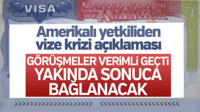 ABDden Türkiye ile vize krizi hakkında açıklama
