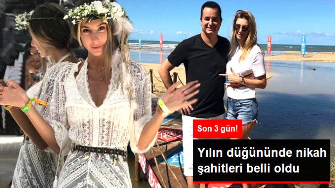 Acun Ilıcalı ve Şeyma Subaşının Nikah Şahitleri Belli Oldu