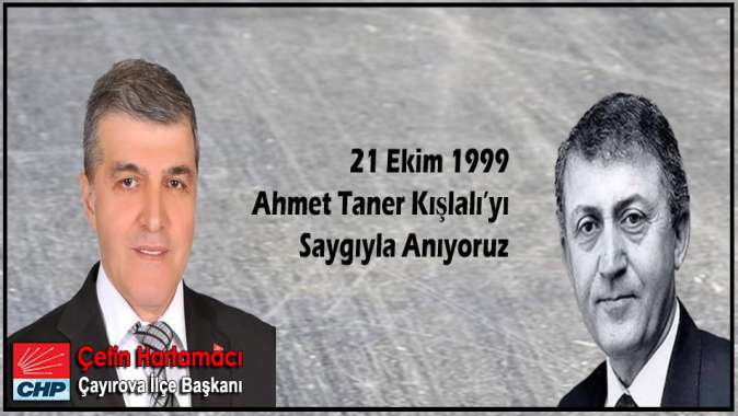 Ahmet Taner KIŞLALI'nın Ölüm Yıl Dönümü