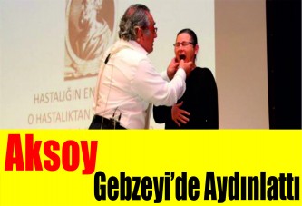 Aksoy, Gebzelilerle buluştu