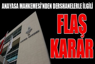 Anayasa Mahkemesi'nden flaş karar