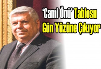 ‘Cami Önü’ tablosu gün yüzüne çıkıyor