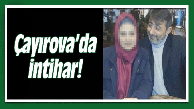 Çayırova’da intihar!