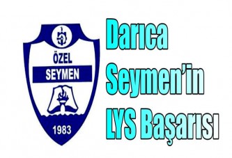 Darıca Seymen’in LYS başarısı