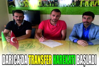 DARICA'DA TRANSFER HAREKATI BAŞLADI