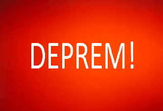 Deprem!