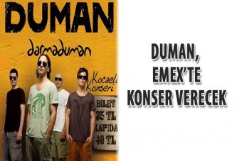 Duman, Emex’te konser verecek