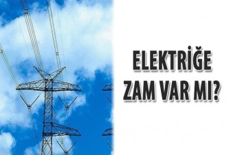 Elektriğe zam var mı?