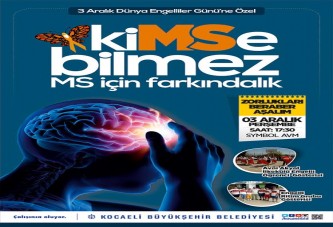 Engelliler Günü’nde Gündem MS hastalığı olacak