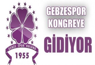 Gebzespor Kongreye Gidiyor