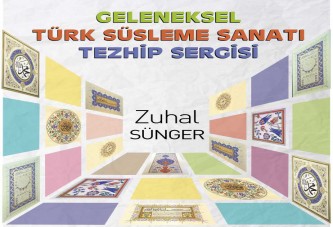 Geleneksel El Sanatları Tezhip Sergisi