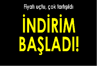 İNDİRİM BAŞLADI!