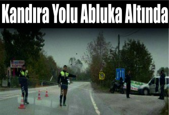 Kandıra yolu abluka altında