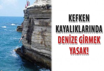 Kefken kayalıklarında denize girmek yasak!