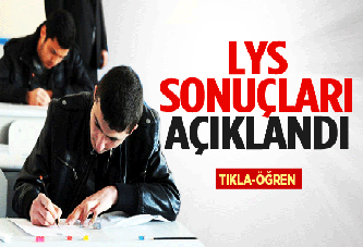 LYS Sonuçları tıkla öğren (ÖSYM LYS Sınav Sonuçları açıklandı)