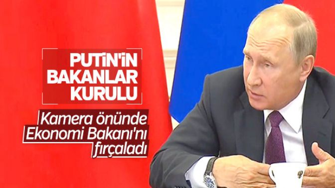 Putin Ekonomi Bakanını fırçaladı