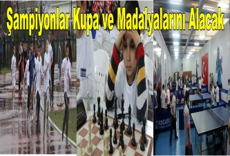 Şampiyonlar Kupa ve MadalyalarınıAlacak