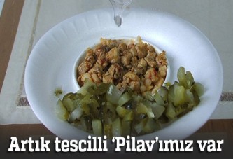 Sepet Pilavı tescillendi