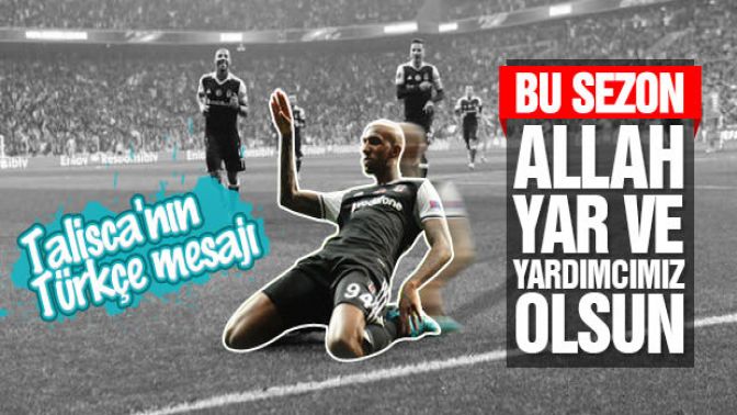 Talisca: Allah yar ve yardımcımız olsun