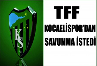 TFF Kocaelispor’dan savunma istedi