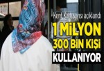 1 milyon 300 bin kişi kullanıyor