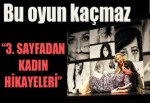 3. sayfadan kadın hikâyeleri