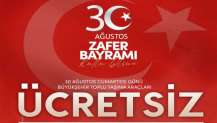 30 Ağustos’ta toplu ulaşım ücretsiz