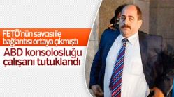 ABD'nin İstanbul Başkonsolosluğu görevlisi tutuklandı