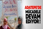 Adatepe'de Mücadele Devam Ediyor