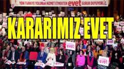Ak Kadınlar: 'Kararımız Evet'