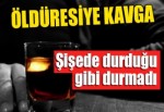 Alkol alıp birbirlerini öldüresiye dövdü