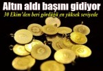 Altın 4 ayın en yükseğinde