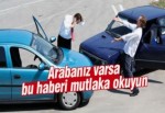 Arabanız varsa bu haberi mutlaka okuyun!