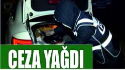 Araç sürücülerine ceza yağdı