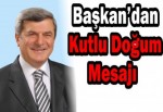 Başkan’dan Kutlu Doğum Mesajı