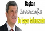 Başkan Karaosmanoğlu: Bu başarı halkımızındır