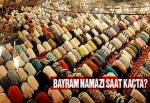 Bayram namazı saat kaçta?