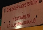 Bedava Geçiş Başladı