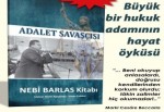 BİR ADALET SAVAŞÇISI: NEBİ BARLAS