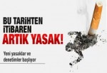 Bu tarihten itibaren yasak