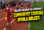 CUMHURİYET COŞKUSU SPORLA BİRLEŞTİ