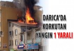 Darıca'da korkutan yangın: 1 yaralı