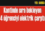 Darıca'da Öğrenciler Elektrik Akımına Kapıldı