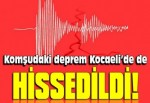 Deprem Gebze'de de hissedildi