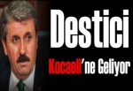 DESTİCİ, KONGREYE GELİYOR