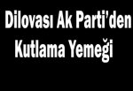 Dilovası Ak Parti’den kutlama yemeği